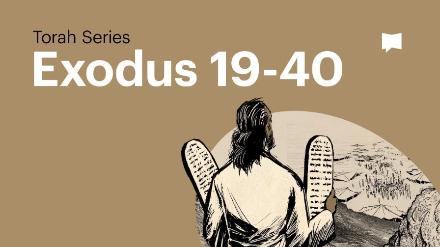 Exodus 19-40