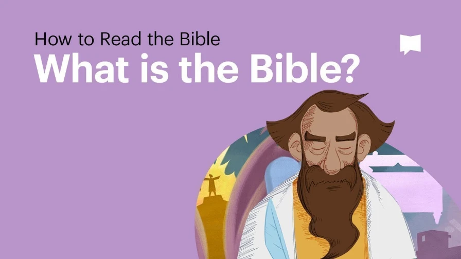 What Is the Bible?